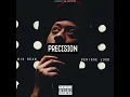 Big Sean (Feat. Derique Loud) - Precision (Remix)