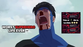 invincible has the worst fictional universe ever.