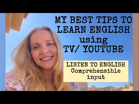 Listen and Improve your English with a Native | How to actually Learn English with TV + YouTube |