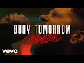 Download Lagu Bury Tomorrow - Cannibal (Official Video)