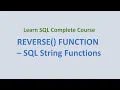 29 REVERSE Function - SQL String Functions