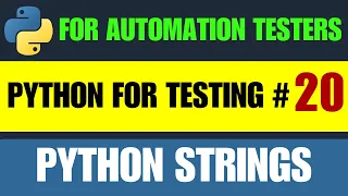 Python for Testers Python Strings
