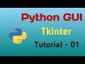 Python GUI With Tkinter - 1 Introduction To Tkinter Label