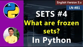 Sets in Python Explained What are FROZEN SETS in Python
