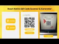React Native QR Code Scanner Generator app