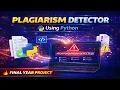 Plagiarism Checker Code in Python Machine Learning Projects for Final Year