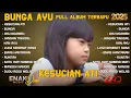 Download Lagu KESUCIAN ATI - LUKA SEKERAT RASA - AKU NGAMEN - RUNTAH - BUNGA AYU FULL ALBUM TRENDING TERBARU 2025