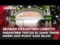 Download Lagu Pesantren Lirboyo, Warisan Ulama yang Tak Pernah Padam Seabad Lebih | Onenews Update
