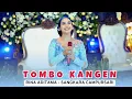Download Lagu TOMBO KANGEN - RINA ADITAMA - CS. SANGKARA MUSIC INDONESIA - KAESAR AUDIO