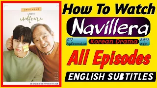 navillera korean drama all ep with eng subtitles how to watch navillera korean drama all ep