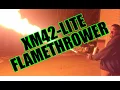 XM42 LITE FLAMETHROWER
