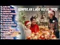 Download Lagu KUMPULAN LAGU NATAL 2020 TERBARU NO IKLAN