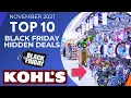 TOP 10 BEST HIDDEN DEALS AT KOHL S FOR BLACK FRIDAY November 2021