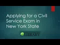 How to Apply for a Civil Service Exam in New York State