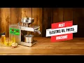 Download Lagu Best Electric Oil Press Machine – Efficient \u0026 Safe