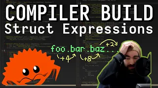 Building a Compiler - Struct Expressions Live Rust Programming