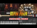 Man Ana (Gothic Metal Version)