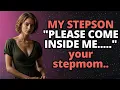 The stepmom asked her stepson to do this with her Reddit Cheating Stories