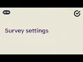 Survey settings