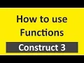 How to use in-built function in Construct 3