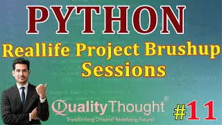 Control Flow Reallife Project Brushup Sessions Python Tutorial for Beginners Quality Thought