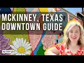 BEST OF Downtown McKinney Texas Travel Tips North Dallas Area
