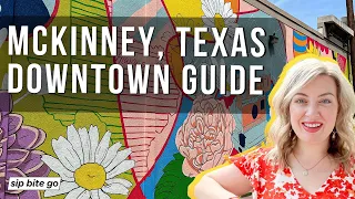 BEST OF Downtown McKinney Texas Travel Tips North Dallas Area