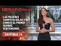 Lagu Mujeres compiten solas y se conoce el primer hombre sentenciado - Capítulo 74 | Desafío del Siglo