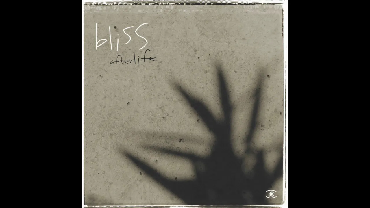 Bliss - Afterlife (Full Album) - 0001