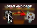 How to Drag and Drop objects using mouse