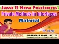 Download Java 9 New Features Private Methods in Interfaces Material