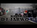 DJ JARWO V3 NONSTOP INVISIBLE CHILDREN FUNGKY 2017[KANOPAN]