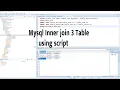 MySQL inner join table multiple using script