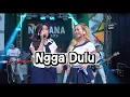 Ngga Dulu - Ajeng Febria & Adinda Rahma Ft OM Nirwana Live Music Koplo