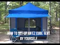 How to set-up the EZ Cube Tent by Yourself