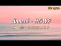 Download Lagu Anneth Delliecia- How? | (Lyrics + Terjemahan)