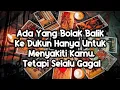 Lagu Seseorang Bolak Balik Ke Dukun Hanya Untuk Menyakiti Kamu, Tetapi Selalu Gagal