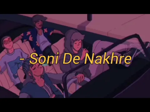 Download MP3 Soni De nakhre | partner movie | slowed reverb | Bass 🔊 song | NS