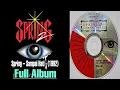 Download Lagu Spring – Sampai Hati - (1992) Full Album MP3
