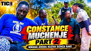 Constance Muchenje Part 2 Mwana Anodakuziva Dzinza Rake 
