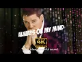 Download Lagu Always on My Mind - Michael Bublé 4K UHD Terjemahan