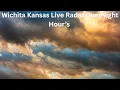 Wichita Kansas Live Radar OverNight Hour s May 17-may 18th