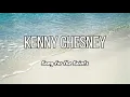 Kenny Chesney - Song for the Saints | Island Tunes