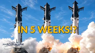 SpaceX Is Aiming for 3 Starship Flights in 5 Weeks?!