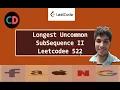 Longest Uncommon Subsequence II Leetcode 522 Live Coding session