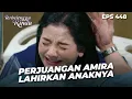 Lagu Perjuangan Berat Amira Melahirkan Bayi Kembarnya | TERBELENGGU RINDU | EPS. 448 (3/4)