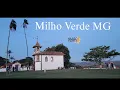 Milho Verde MG - Beleza natural nas serras de Minas Gerais