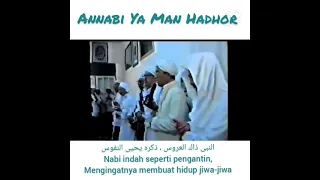 Download Annabi Ya Man Hadhor - Abah Guru Sekumpul MP3