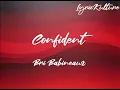 Confident by Bri Babineaux (lyrics)