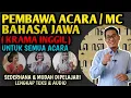 Download Lagu PEMBAWA ACARA / MC BAHASA JAWA HALUS ( KRAMA INGGIL) UNTUK SEMUA ACARA LENGKAP TEKS \u0026 AUDIO